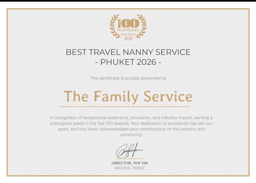 Best Travel Nanny Service Phuket 2026 certificate - Top 100 Awards Official Selection presented to The Family Service